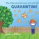 The Historical Events of Covid-19 Quarantine
