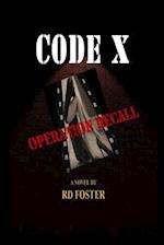 CODE X Operation Recall