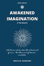 Awakened Imagination & The Search