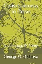 Consciousness In Crisis