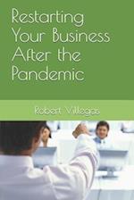 Restarting Your Business After the Pandemic