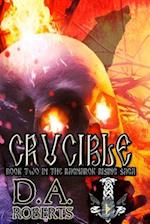 Crucible: Book Two of the Ragnarok Rising Saga 