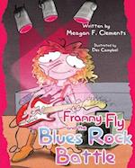 Franny Fly and the Blues Rock Battle