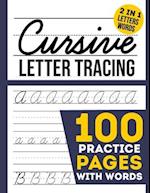 cursive Letter Tracing 100 Practice Pages