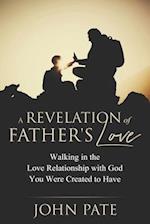 A Revelation of Father's Love