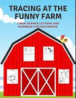 Tracing At The Funny Farm