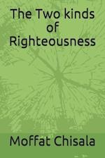 The Two kinds of Righteousness