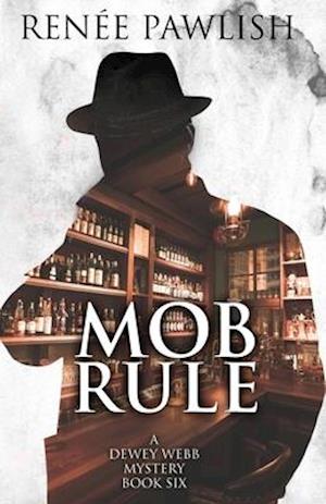 Mob Rule