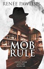 Mob Rule