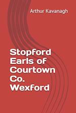 Stopford Earls of Courtown Co. Wexford