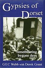 Gypsies of Dorset: remembering bygone days 