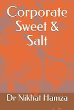 Corporate Sweet & Salt