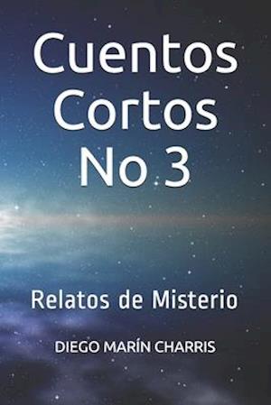 Cuentos Cortos No 3