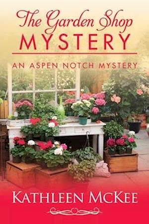 The Garden Shop Mystery