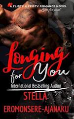 Longing for You: A Sweet & Steamy Romance 