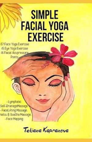 Simple Facial Yoga Exercise