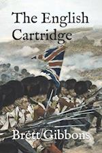 The English Cartridge: Pattern 1853 Rifle-Musket Ammunition 