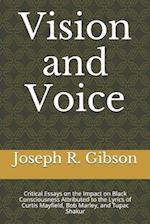 Vision and Voice