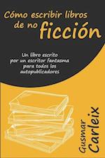 Cómo escribir libros de no ficción