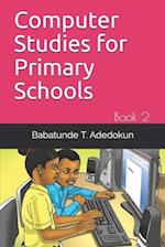 Computer Studies for Primary Schools