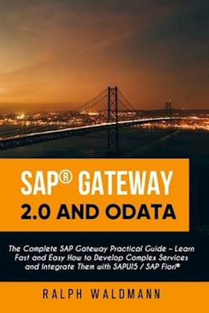 SAP Gateway 2.0 and OData