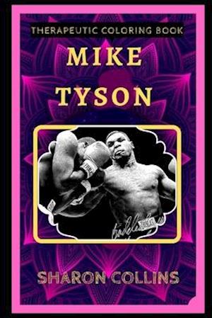 Mike Tyson Therapeutic Coloring Book