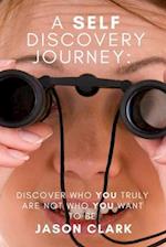 A Self Discovery Journey