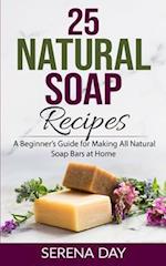 25 Natural Soap Recipes