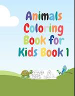 Animals Coloring Book for Kids Book 1