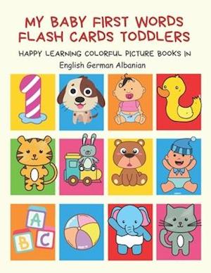 My Baby First Words Flash Cards Toddlers Happy Learning Colorful Picture Books in English German Albanian