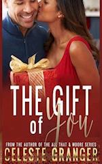 The Gift of You