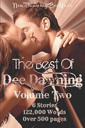 The Best of Dee Dawning - VOLUME TWO