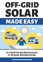 Off Grid Solar Made Easy