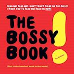 The Bossy Book