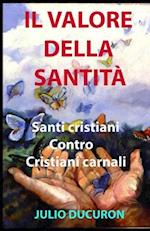 Il Valore Della Santità