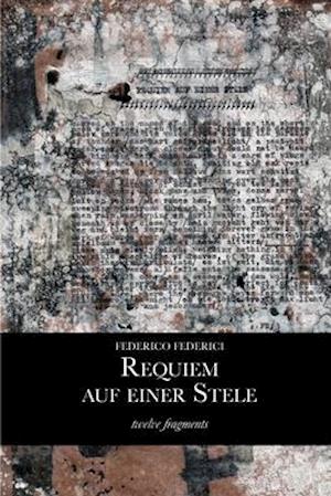 Requiem auf einer Stele