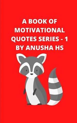 A Book of Motivational Quotes