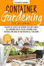Container Gardening for beginners