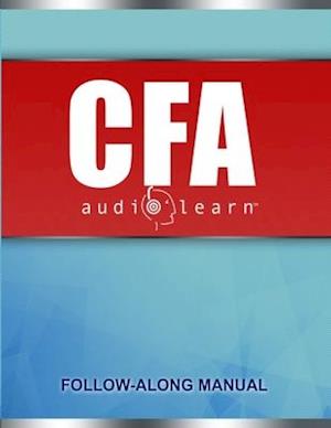 CFA AudioLearn: Complete Audio Review for Chartered Financial Analyst (CFA) Level One Exam