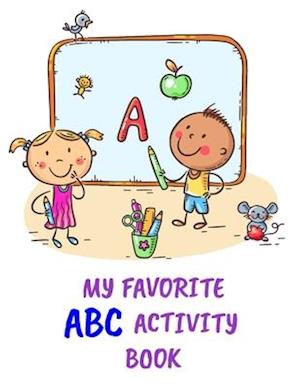 My Favorite ABC Activity Book