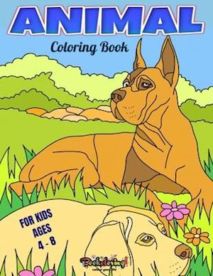 Animal Coloring Book: Coloring book for kids ages 4 - 8