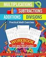 Multiplications, Divisions, Additions, Subtractions Workbook For 3rd and 4th Grades