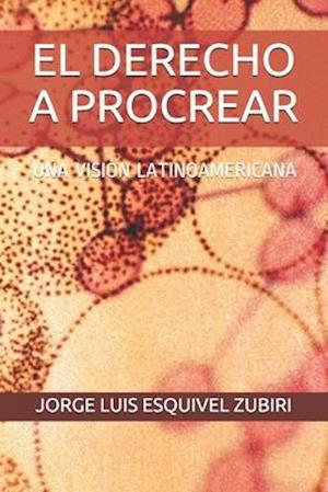 El Derecho a Procrear