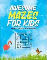 Awesome Mazes For Kids