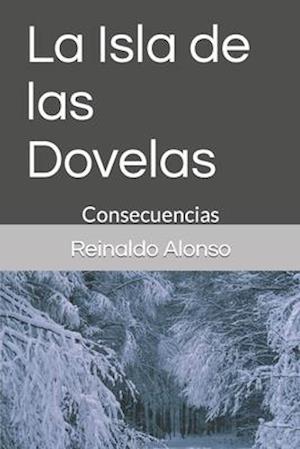 La Isla de las Dovelas