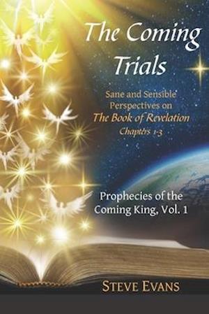 The Coming Trials