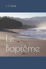 Le Baptême