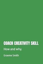 Coach Creativity Skill