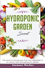 Hydroponic Garden Secret