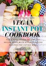 Vegan Instant Pot Cookbook
